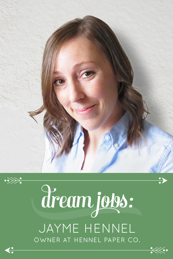dream-jobs-jayme-hennel