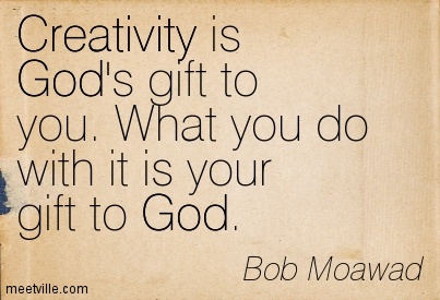 quotation-bob-moawad-god-creativity-meetville-quotes-157617